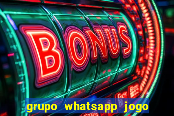 grupo whatsapp jogo do bicho bahia